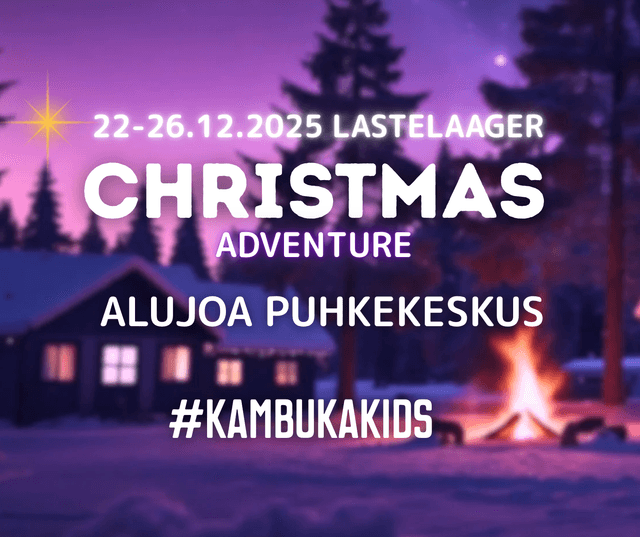 Ettemaks / Бронь лагерь Christmas Adventure с Ночевкой
